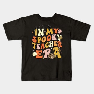 Groovy In My Spooky Teacher Was Funny Ghost Teacher Halloween Kids T-Shirt